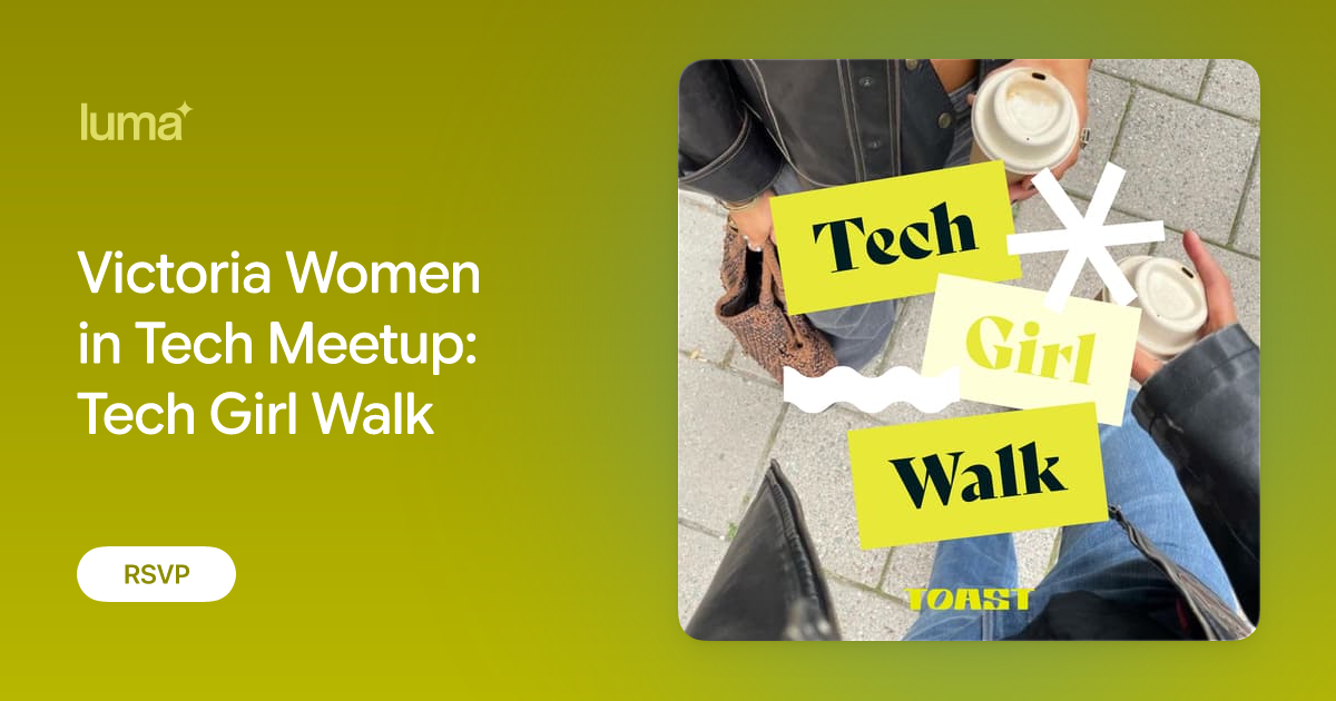 Victoria Women in Tech Meetup: Tech Girl Walk promotional image