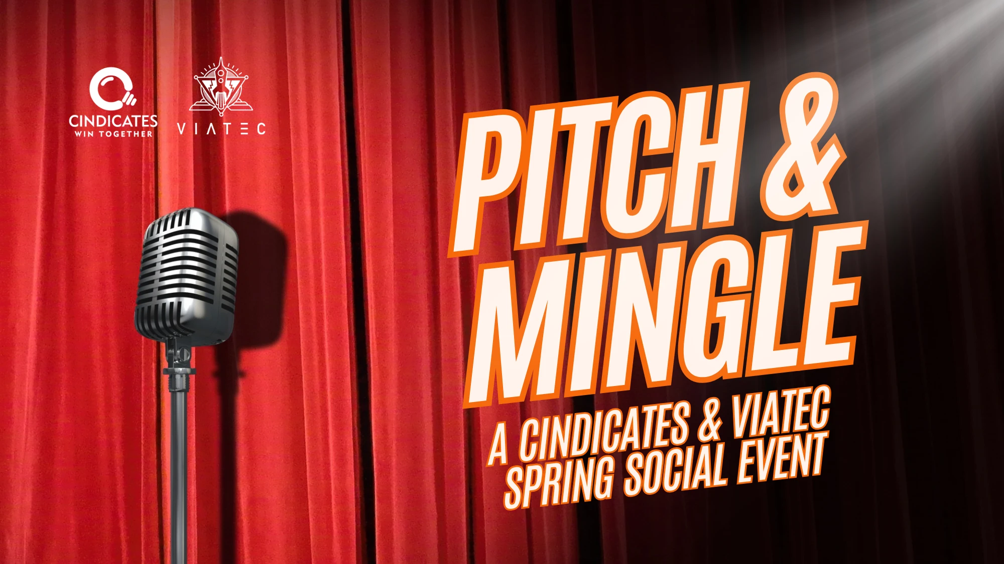 Cindicates & VIATEC Spring Social: Pitch and Mingle promotional image