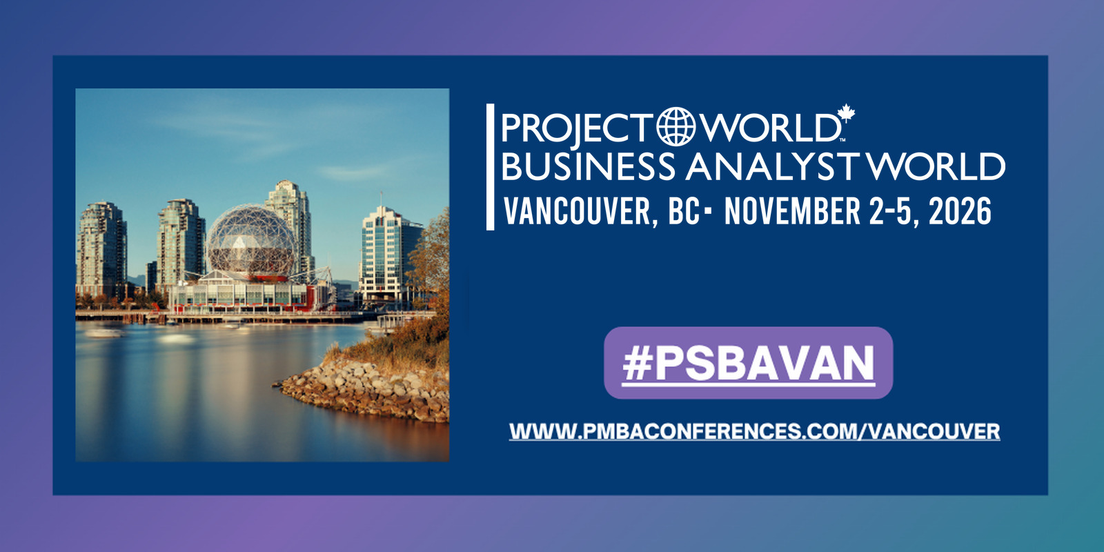 ProjectWorld*BusinessAnalystWorld Vancouver 2026 promotional image